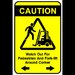 Sign caution watch out for pedestrian and forklift around corner